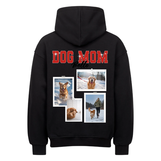 DOG MOM - Oversized Hoodie
