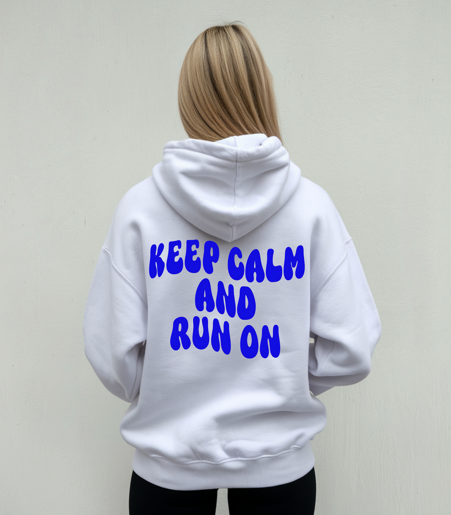 KEEP CALM AND RUN ON - Oversized Hoodie